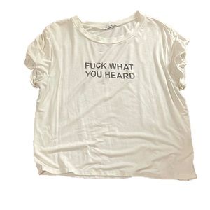 F*** what you heard fashion nova top